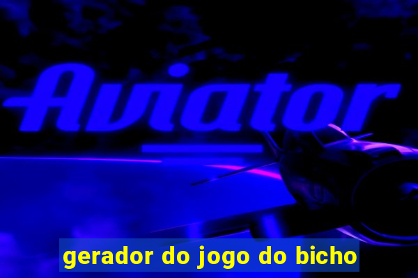 gerador do jogo do bicho